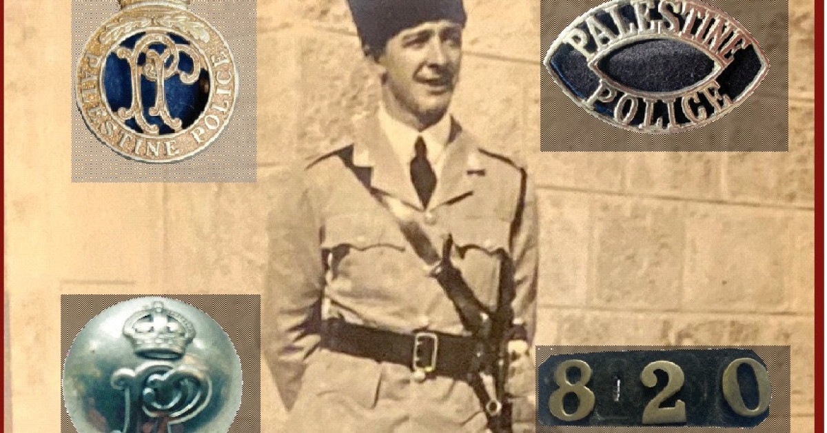 The British Background to Arab/Jewish War British Palestine Police
